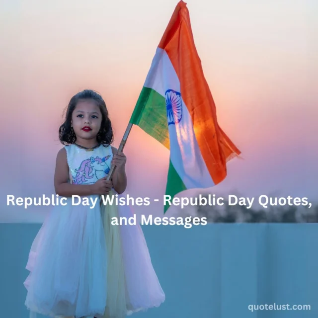 republic day quotes, republic day wishes, republic day messages