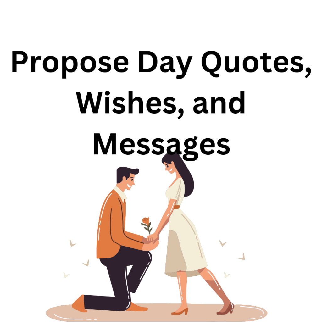 propose day quotes, wishes and messages